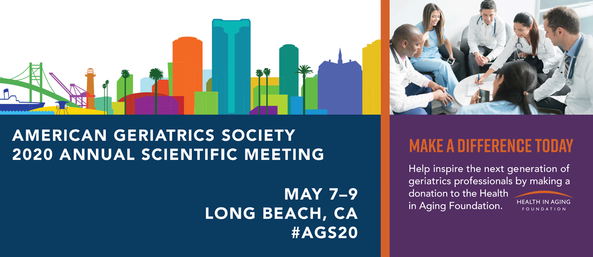 The AGS Annual Scientific Meeting American Geriatrics Society